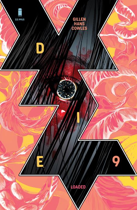 DIE LOADED #9 (CVR A STEPHANIE HANS (MR)) - PREORDER