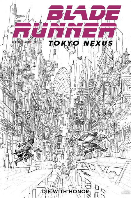 BLADE RUNNER TOKYO NEXUS DIE WITH HONOR #1 ((OF 4) CVR H ALAN QUAH INKS VAR) - PREORDER