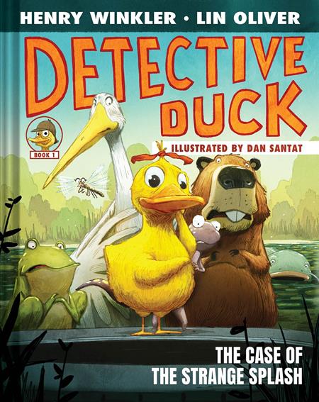 DETECTIVE DUCK ILLUSTRATED NOVEL HC VOL 01 THE CASE OF THE STRANGE SPLASH - PREORDER