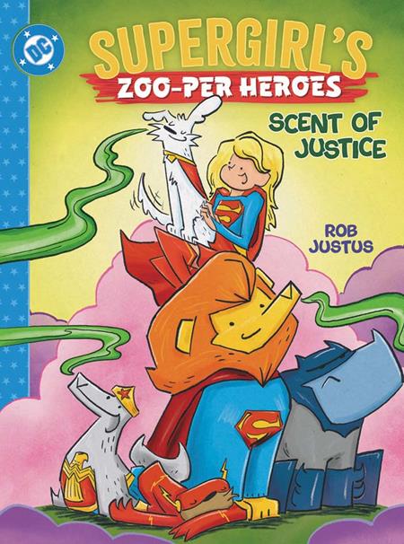 SUPERGIRLS ZOO-PER HEROES SCENT OF JUSTICE HC - PREORDER