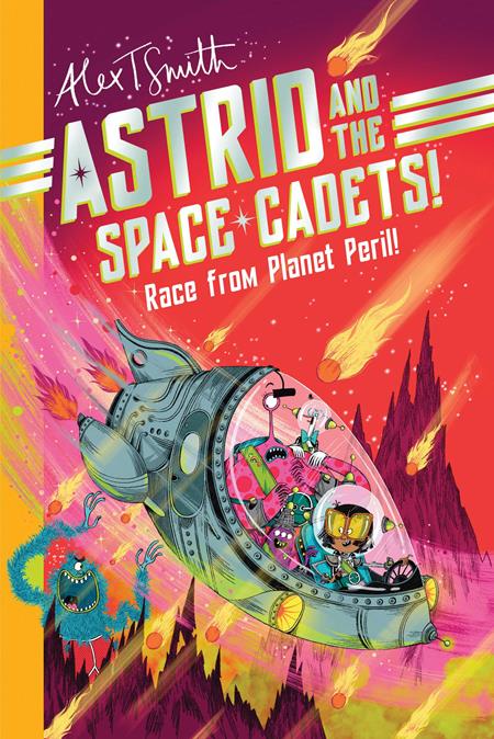 ASTRID AND THE SPACE CADETS RACE FROM PLANET PERIL TP - PREORDER