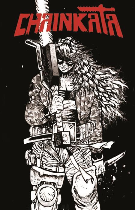 CHAINKATA #1 (CVR B DANIEL WARREN JOHNSON B&W VAR) - PREORDER