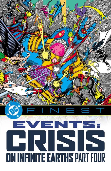 DC FINEST EVENTS CRISIS ON INFINITE EARTHS TP PART 04 - PREORDER