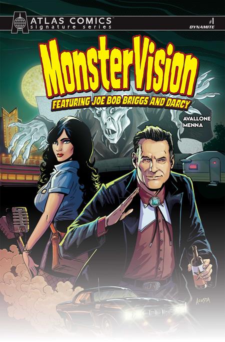 MONSTERVISION FEATURING JOE BOB BRIGGS AND DARCY #1 (CVR I DAVE ACOSTA ATLAS EDITION SIGNED BY JOE BOB BRIGGS AND DARCY VAR) - PREORDER