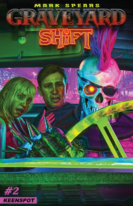 MARK SPEARS GRAVEYARD SHIFT #2 (CVR A MARK SPEARS SHIFTING GEARS) - PREORDER