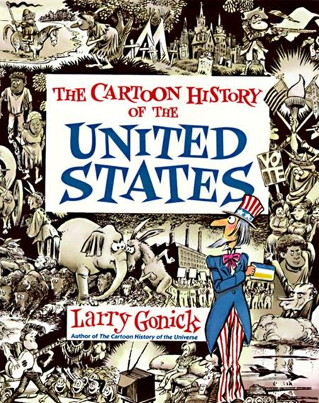 CARTOON HISTORY OF THE UNITED STATES TP - PREORDER