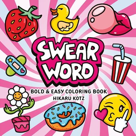 SWEAR WORD BOLD AND EASY COLORING BOOK TP - PREORDER
