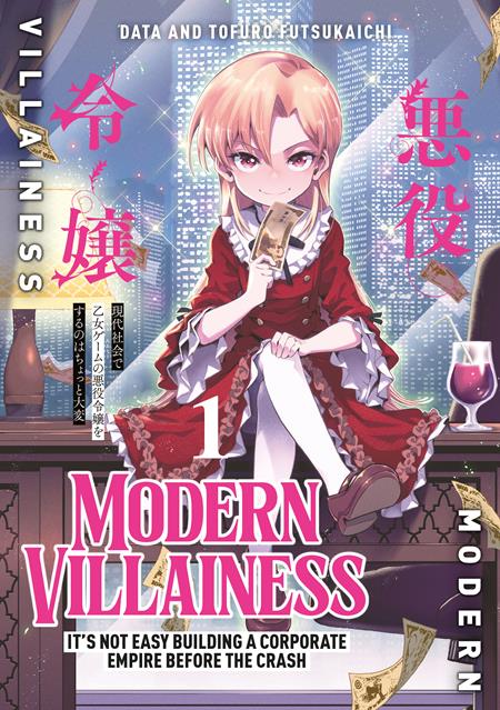 MODERN VILLAINESS ITS NOT EASY BUILDING A CORPORATE EMPIRE BEFORE THE CRASH TP VOL 01 - PREORDER