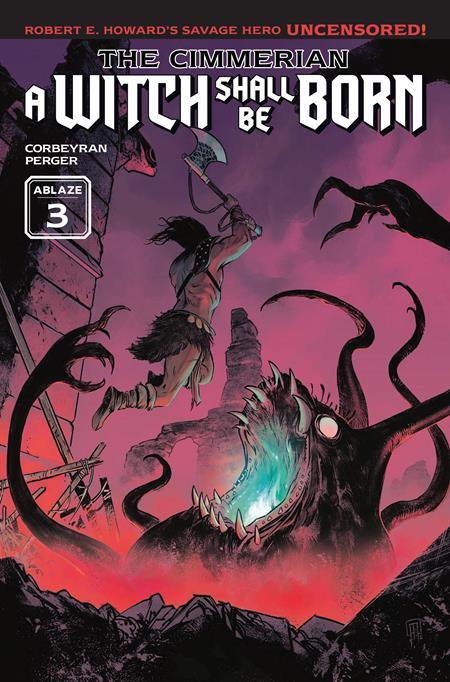 CIMMERIAN A WITCH SHALL BE BORN #3 (OF 3) CVR A AURELIEN MORINIERE (MR) - PREORDER
