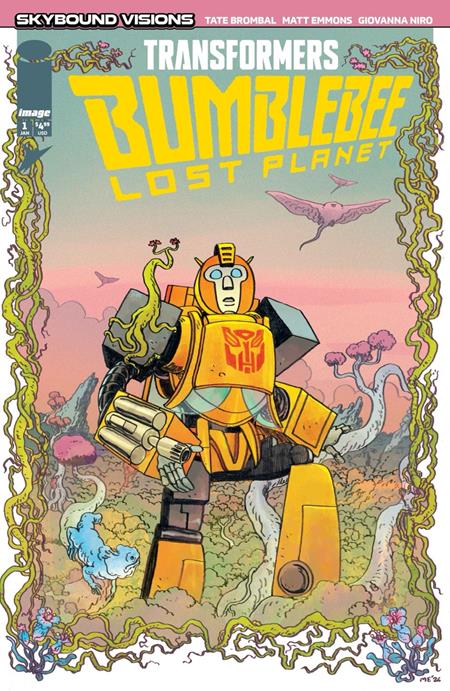 TRANSFORMERS BUMBLEBEE LOST PLANET #1 ((OF 6) CVR A MATT EMMONS & GIOVANNA NIRO) - PREORDER
