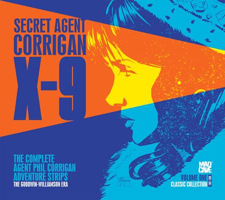 SECRET AGENT X9 CLASSIC COLLECTION HC VOL 01 - PREORDER