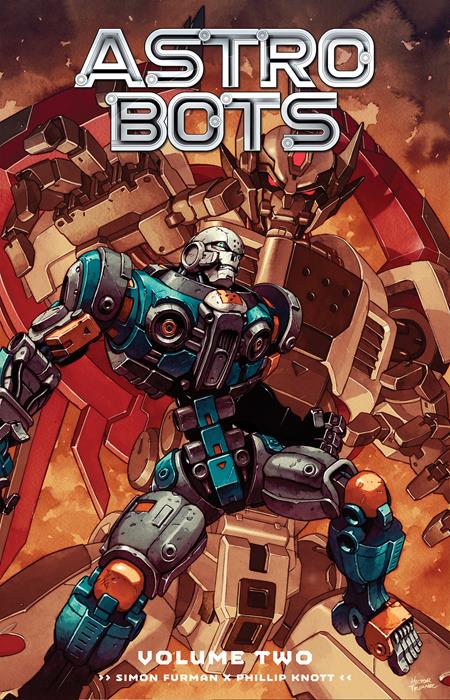 ASTROBOTS TP VOL 02 REGULAR EDITION HECTOR TRUNNEC CVR - PREORDER