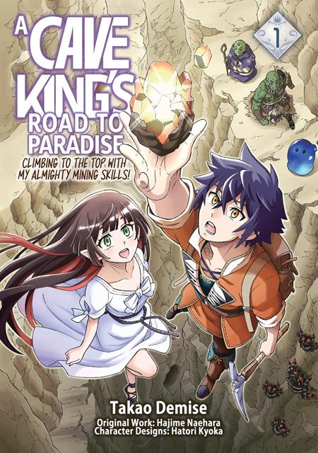 CAVE KINGS ROAD TO PARADISE CLIMBING TO THE TOP WITH MY ALMIGHTY MINING SKILLS TP VOL 01 - PREORDER