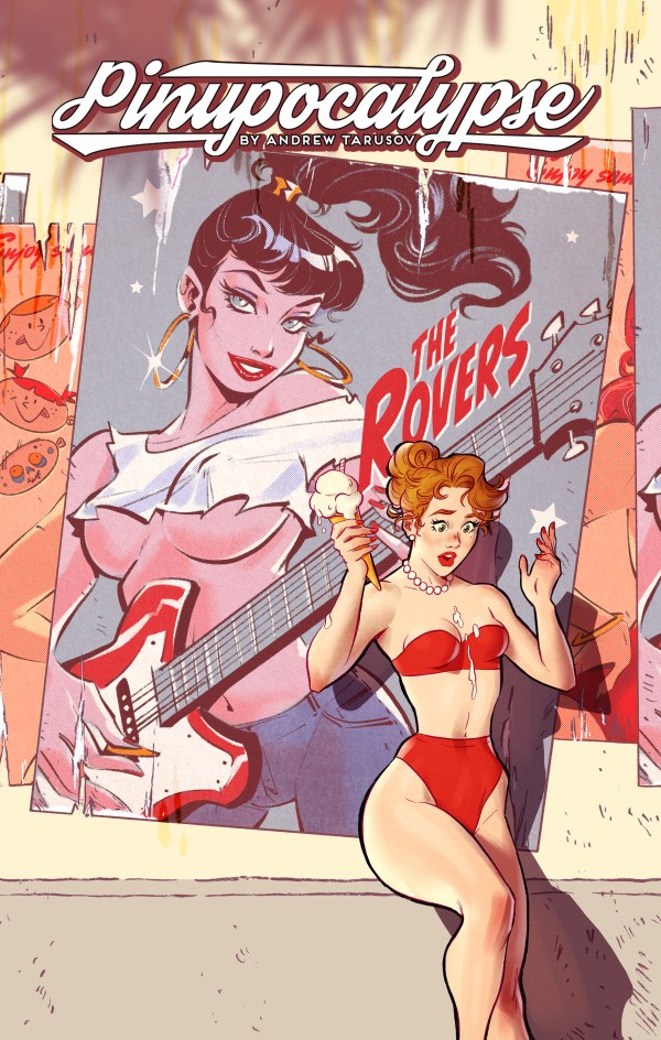 Pinupocalypse #6 (Cover D 1:10 Andrew Tarusov Connecting Variant)