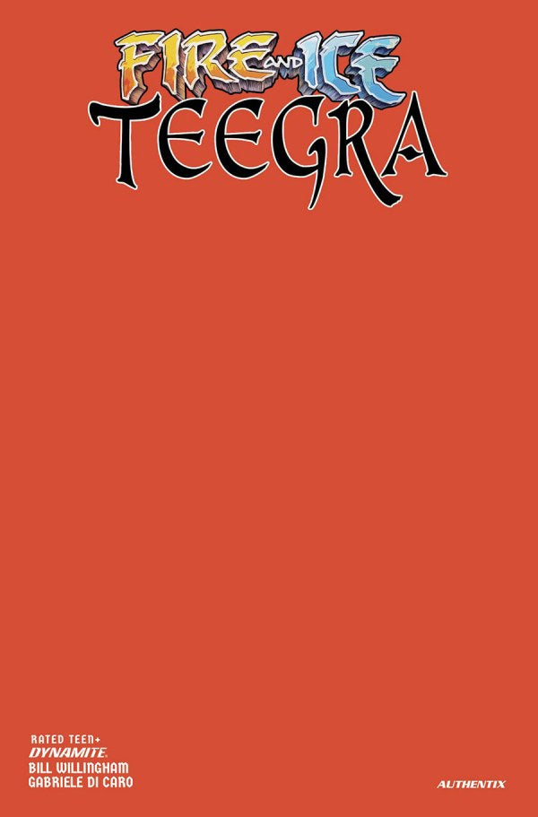Fire and Ice: Teegra #1 (Cover F Fire Blank Authentix Variant)