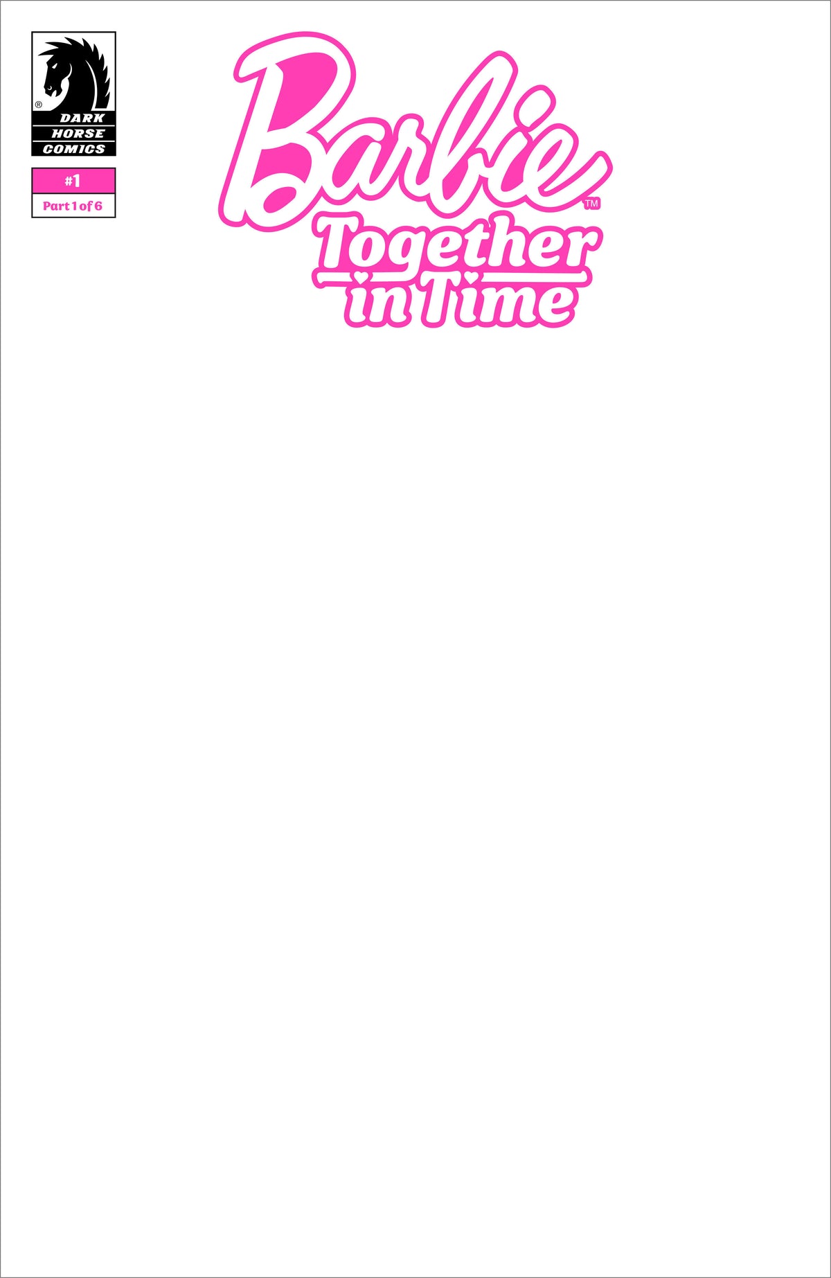 Barbie #1 (CVR E) (Blank Sketch) - PREORDER