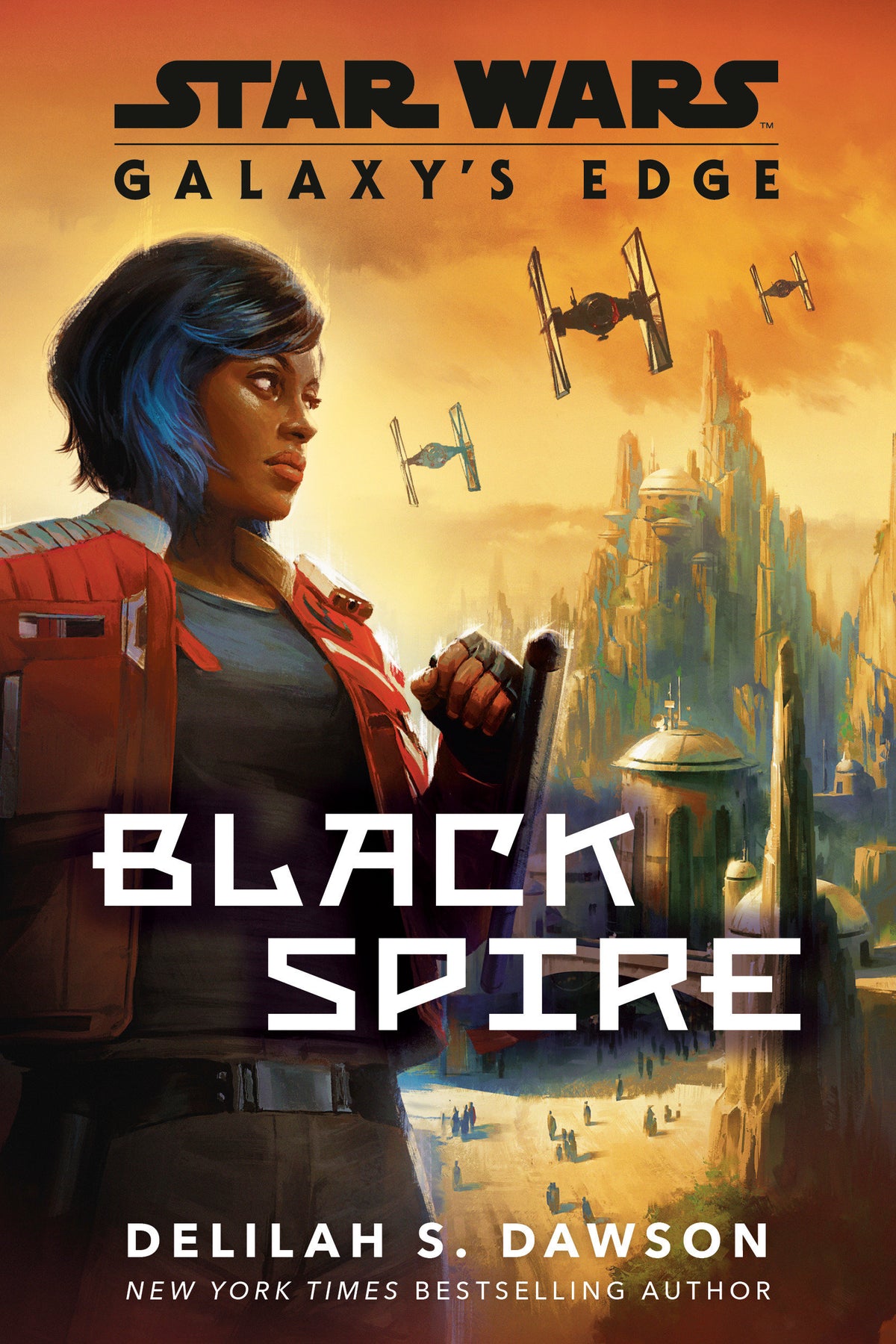 Galaxy's Edge: Black Spire (Star Wars) (Star Wars) - PREORDER