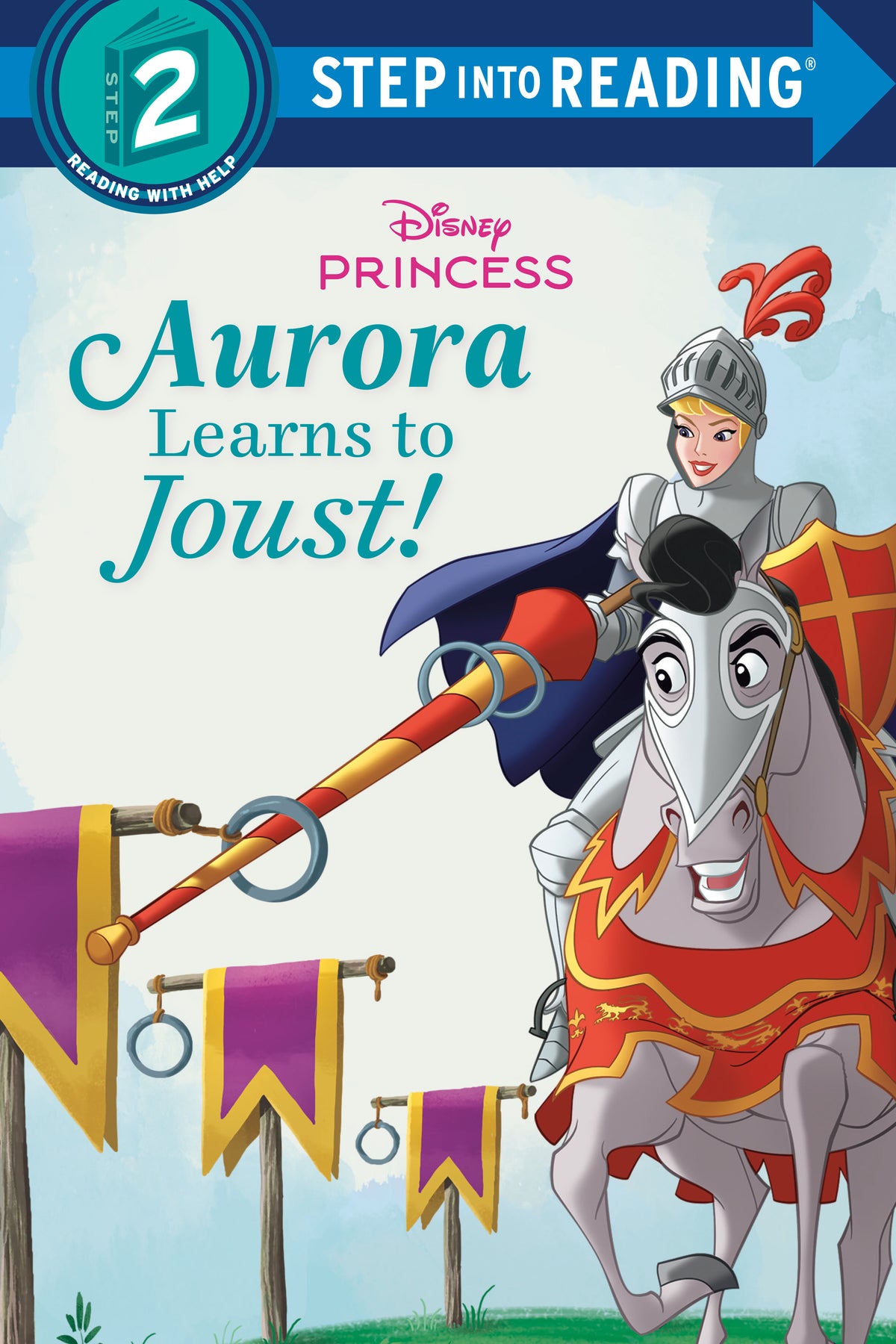Aurora Learns to Joust! (Disney Princess) (Disney Princess) - PREORDER