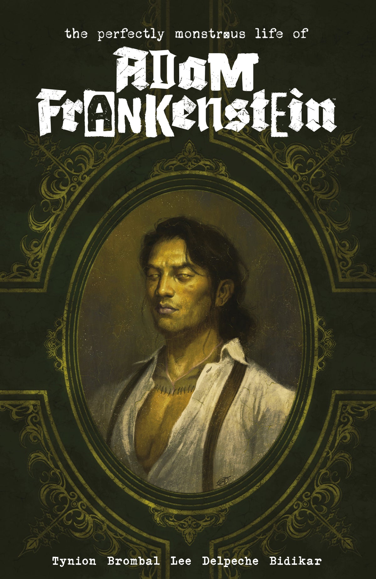 The Perfectly Monstrous Life of Adam Frankenstein - PREORDER