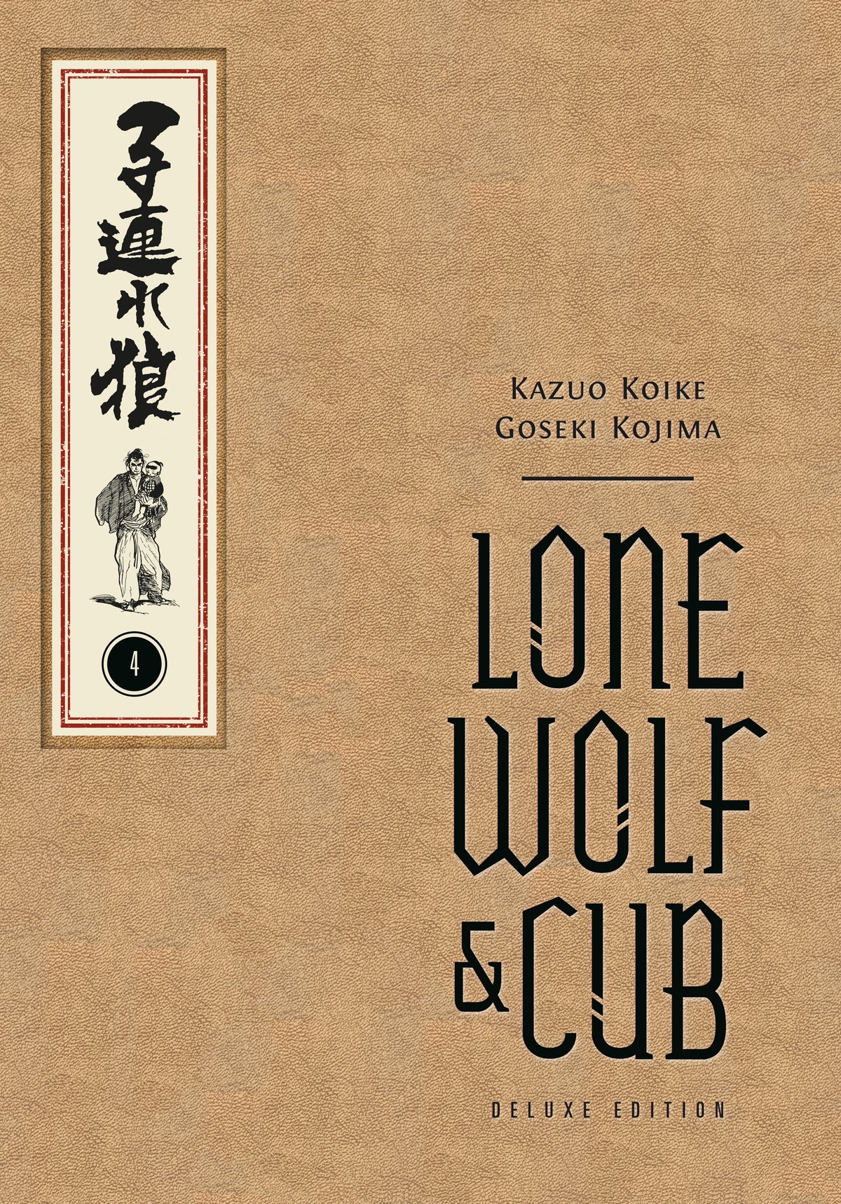 Lone Wolf and Cub Deluxe Edition Volume 4 - PREORDER
