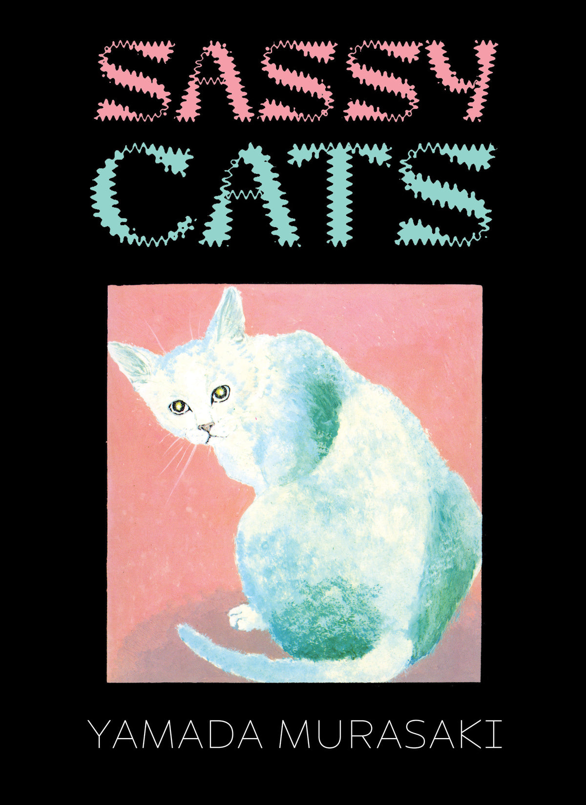 Sassy Cats - PREORDER