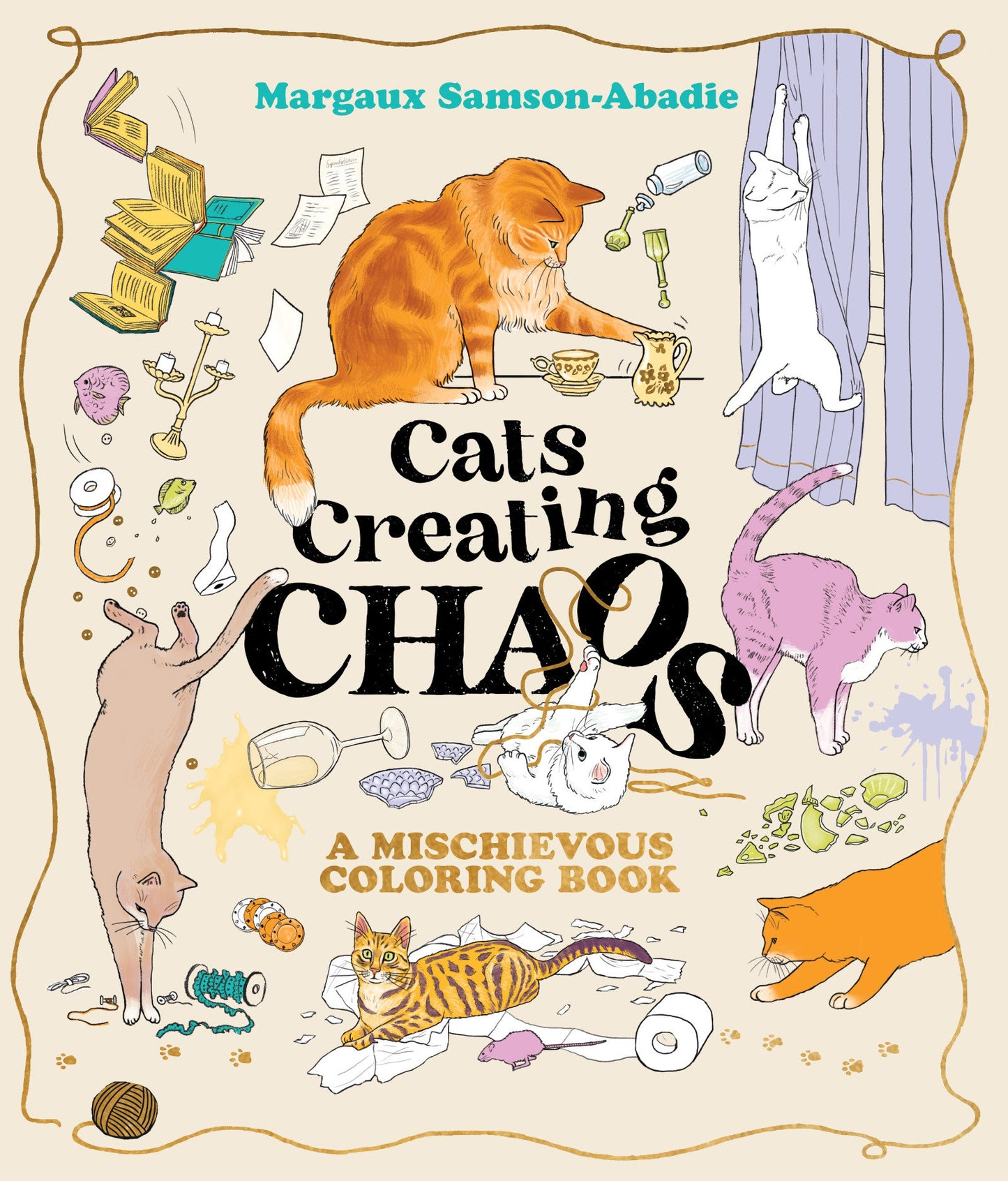 Cats Creating Chaos - PREORDER