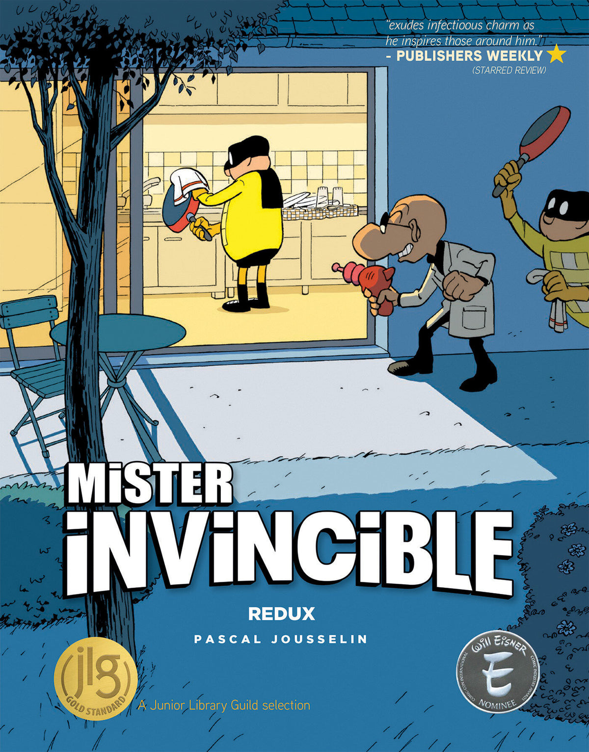 Mister Invincible Redux - PREORDER
