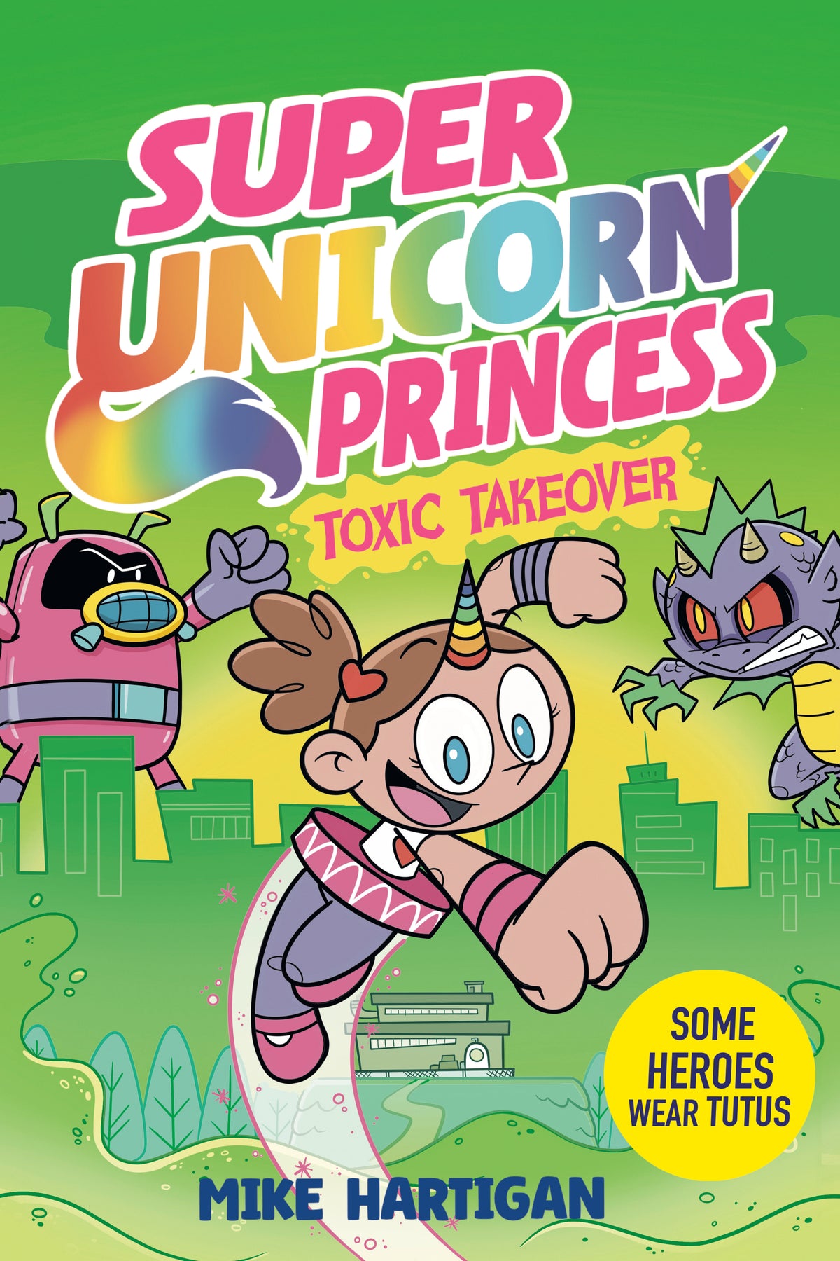 Super Unicorn Princess: Toxic Takeover: A Graphic Novel - PREORDER