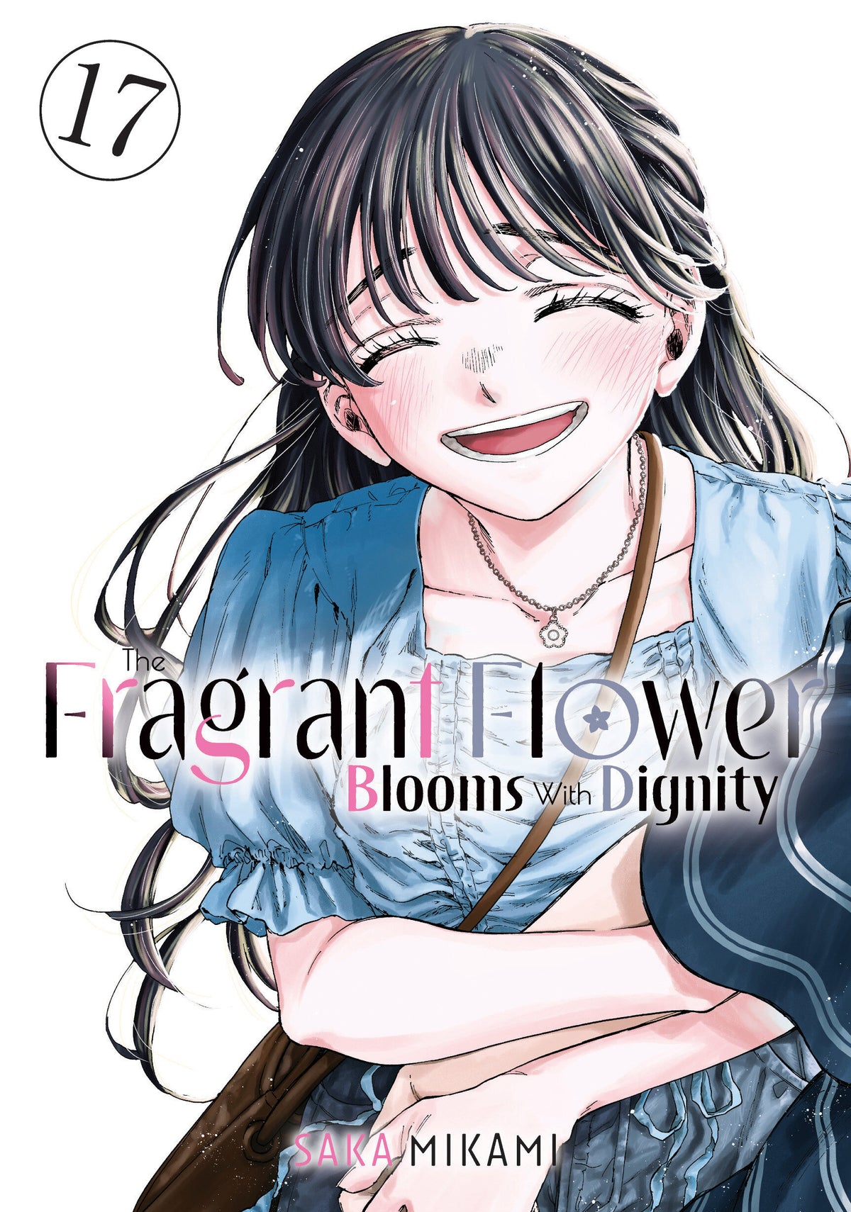 The Fragrant Flower Blooms With Dignity 17 - PREORDER