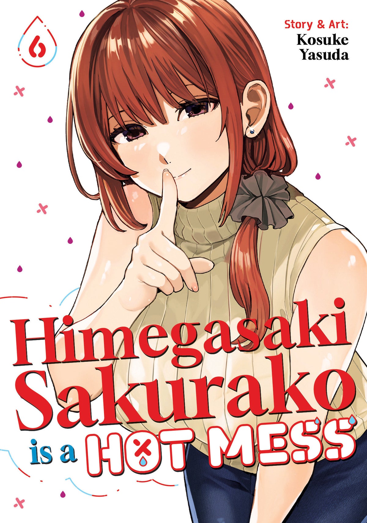 Himegasaki Sakurako Is a Hot Mess Vol. 6 - PREORDER
