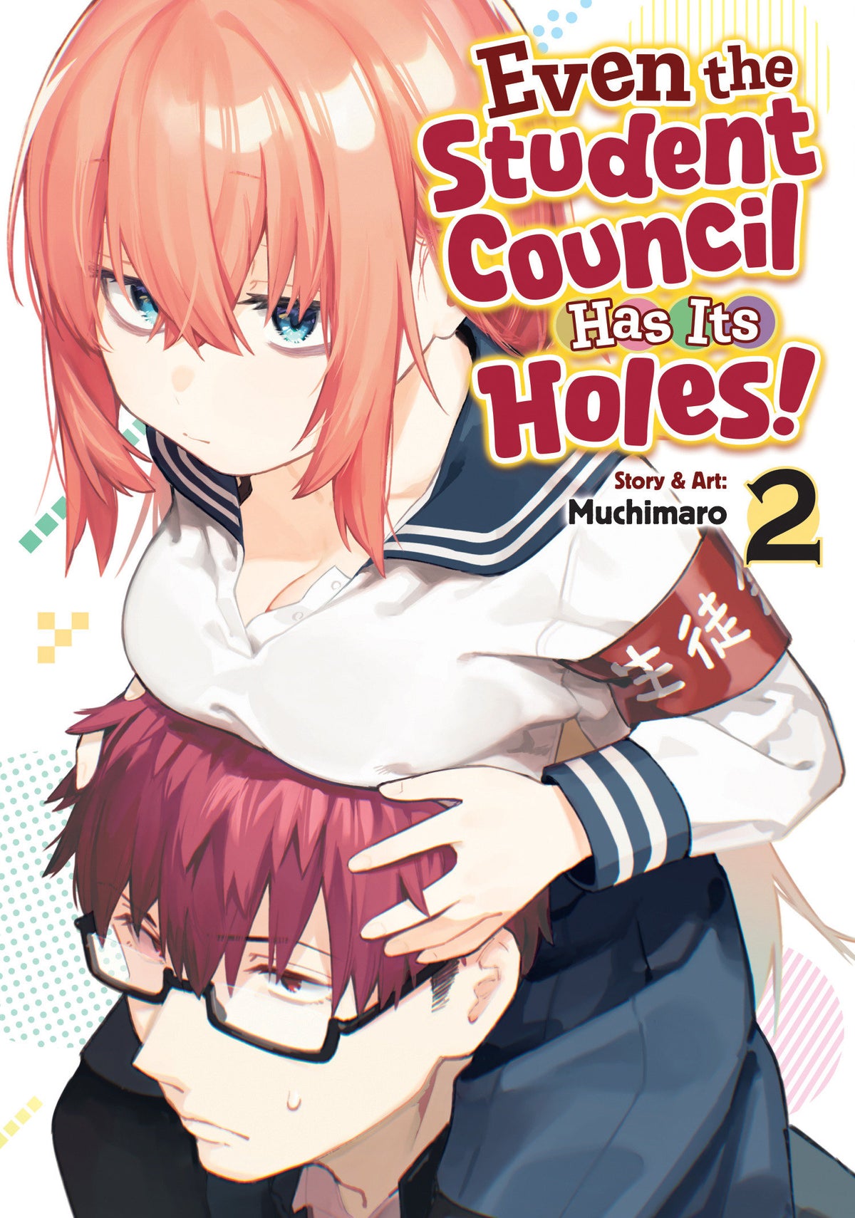Even the Student Council Has Its Holes! Vol. 2 - PREORDER