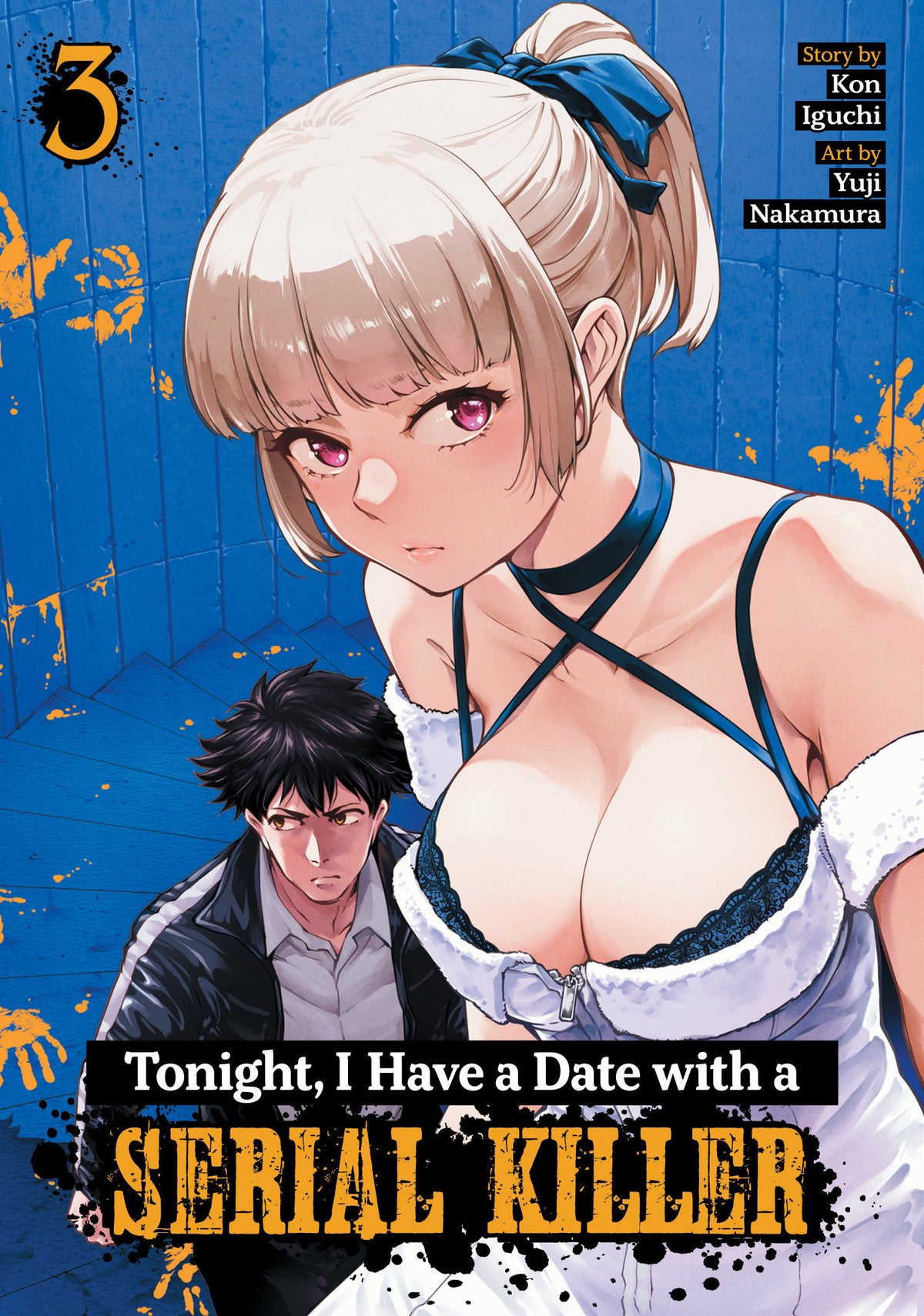 Tonight, I Have a Date with a Serial Killer Vol. 3 - PREORDER