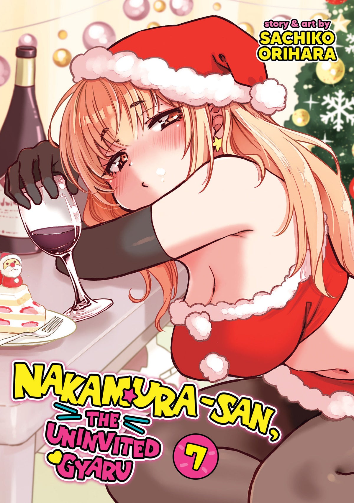 Nakamura-san, the Uninvited Gyaru Vol. 7 - PREORDER