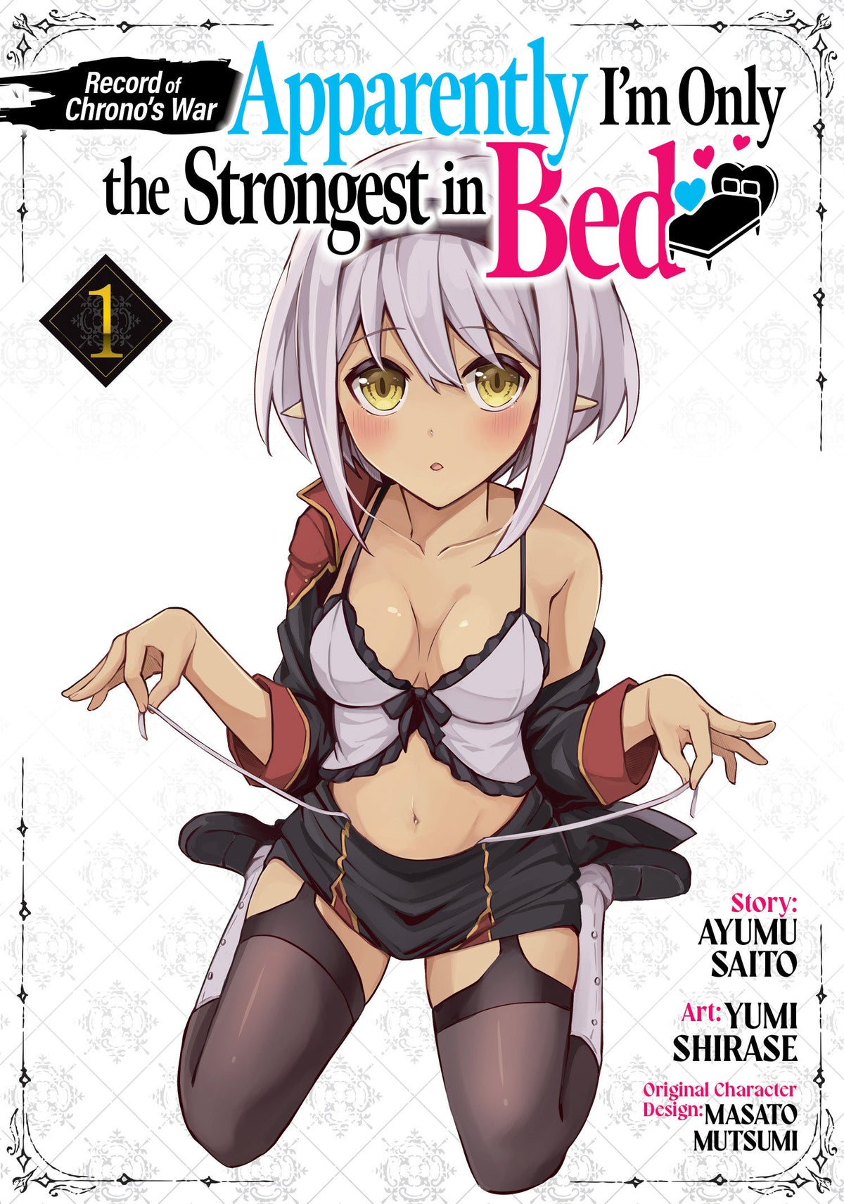 Record of Chrono's War: Apparently I'm Only the Strongest in Bed Vol. 1 - PREORDER