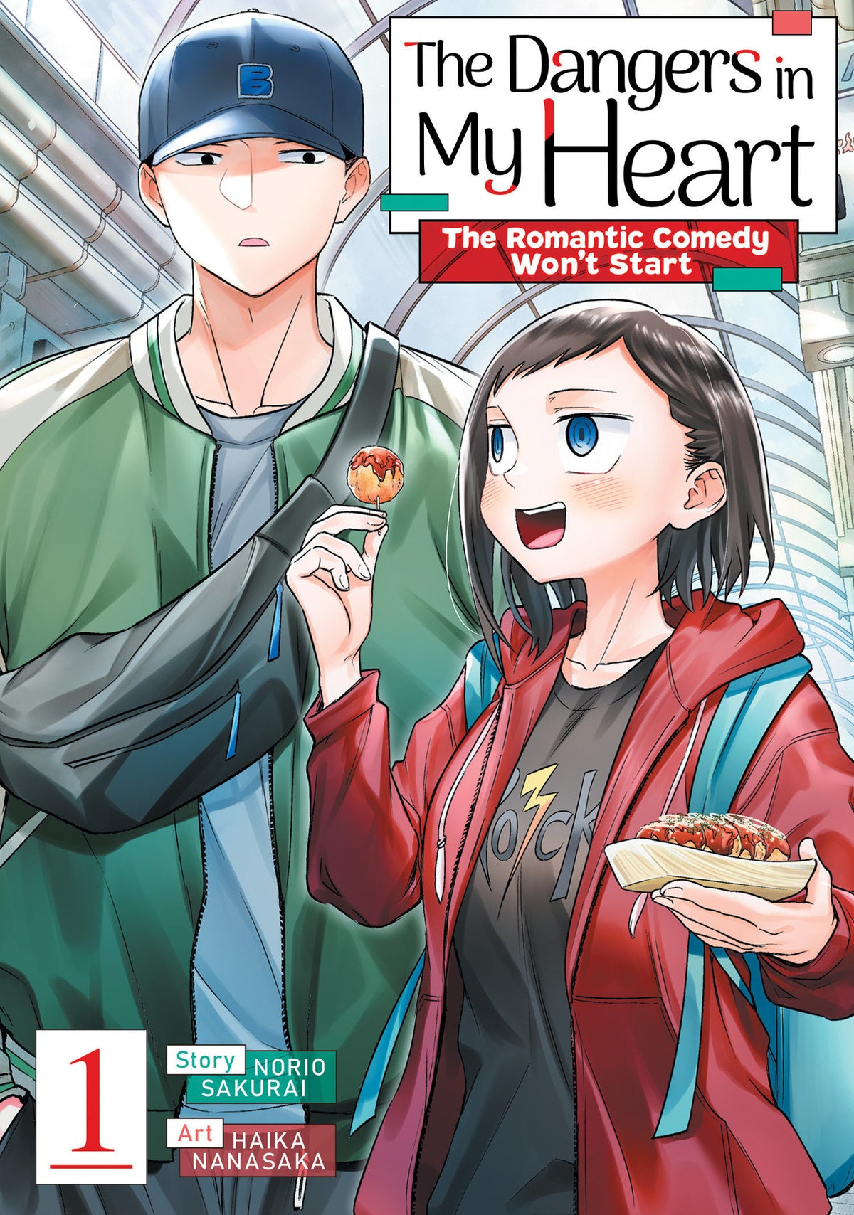 The Dangers in My Heart: The Romantic Comedy Won't Start Vol. 1 - PREORDER