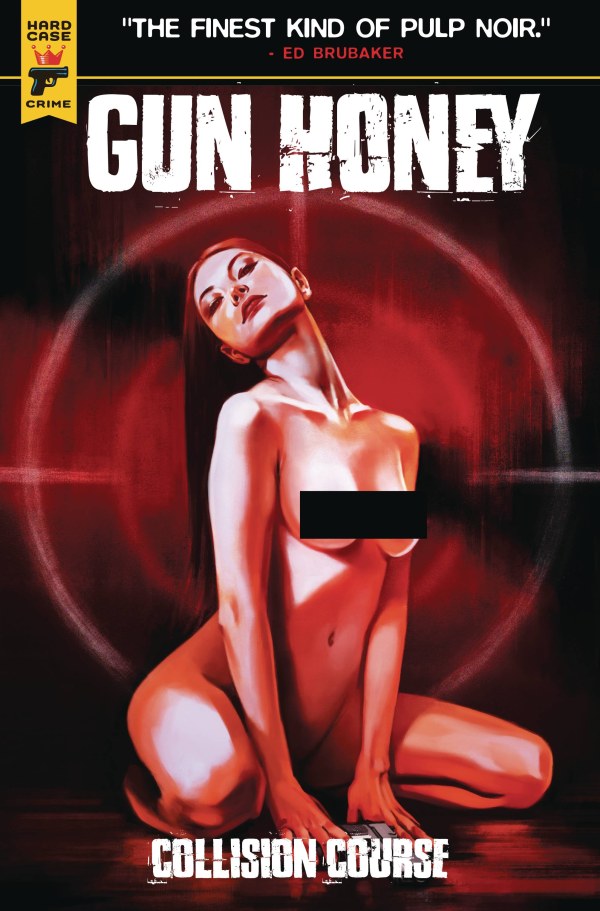Gun Honey: Collision Course #4 (FOC Claudia Caranfa Nude With Polybag Variant)