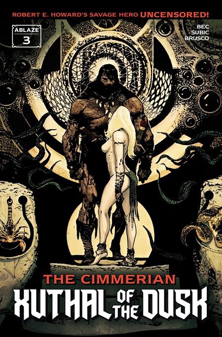 CIMMERIAN XUTHAL OF THE DUSK #3 (OF 3) CVR B STEVAN SUBIC VAR (MR) - PREORDER