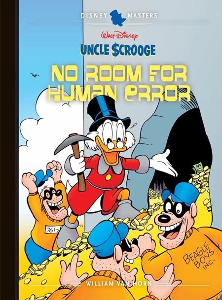 WALT DISNEYS UNCLE SCROOGE HC VOL 28 NO ROOM FOR HUMAN ERROR DISNEY MASTERS - PREORDER
