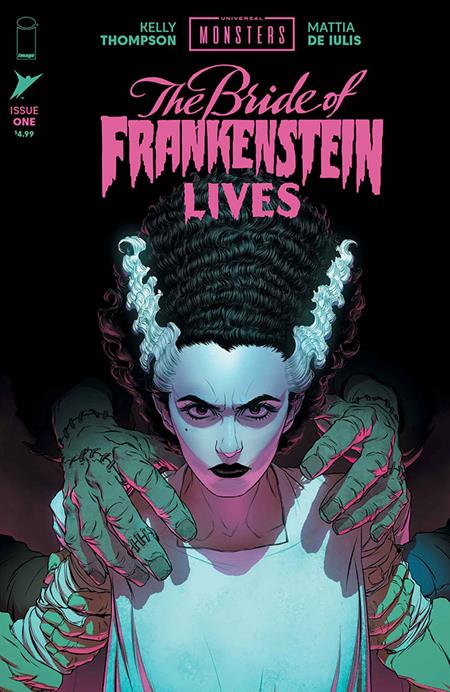 UNIVERSAL MONSTERS THE BRIDE OF FRANKENSTEIN LIVES #1 ((OF 4) CVR A MATTIA DE IULIS) - PREORDER