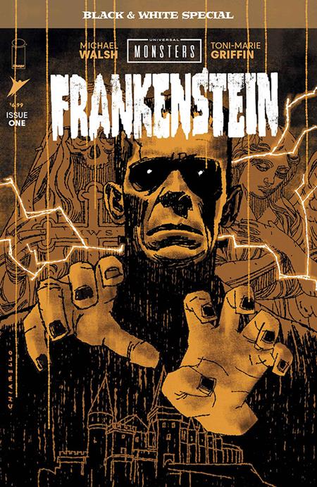 UNIVERSAL MONSTERS FRANKENSTEIN B&W SPECIAL #1 ((OF 2) CVR B MARK CHIARELLO VAR) - PREORDER