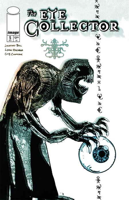 EYE COLLECTOR #5 (CVR C GMB CHOMICHUK ORB VAR) - PREORDER