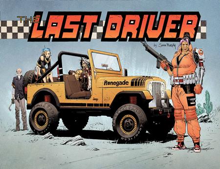 LAST DRIVER #3 ((OF 5) CVR B SEAN MURPHY VAR) - PREORDER