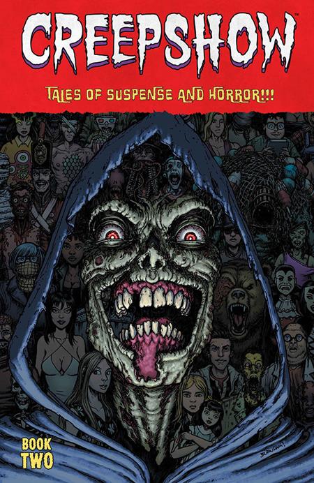 CREEPSHOW DLX ED HC BOOK 02 CHRIS BURNHAM CVR (MR) (MR) - PREORDER