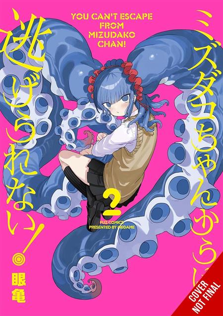YOU CANT ESCAPE FROM MIZUDAKO-CHAN TP VOL 02 - PREORDER