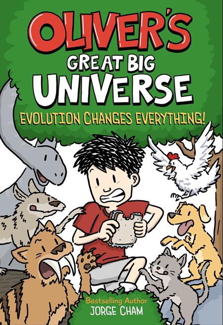 OLIVERS GREAT BIG UNIVERSE ILLUSTRATED NOVEL HC VOL 03 EVOLUTION CHANGES EVERYTHING - PREORDER