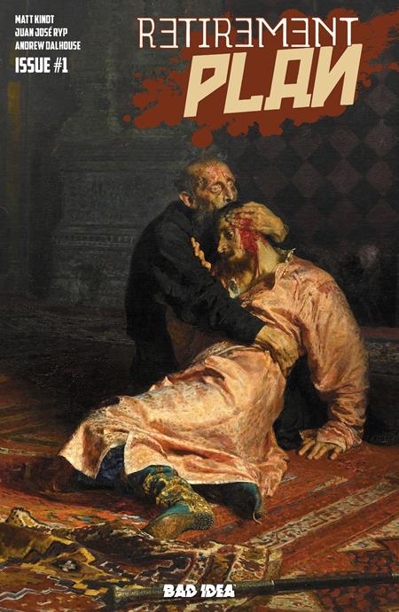 RETIREMENT PLAN #1 ((ONE SHOT) CVR C ILYA REPIN OLD MASTERS VAR) - PREORDER