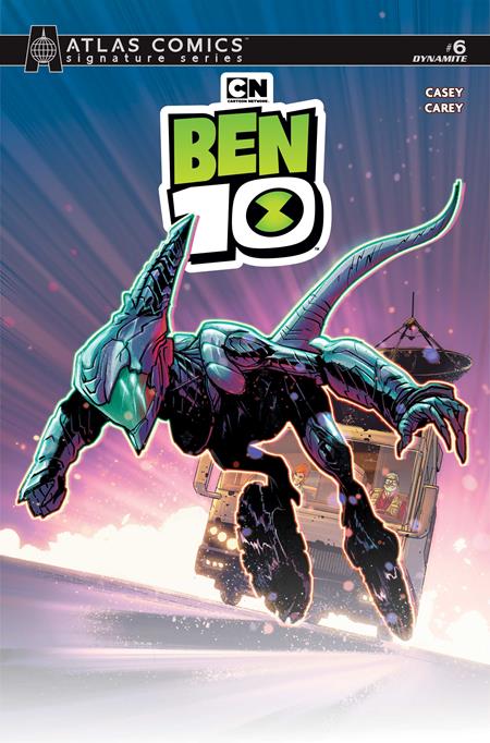 BEN 10 #6 (CVR I ROBERT CAREY ATLAS EDITION SIGNED BY JOE CASEY VAR) - PREORDER