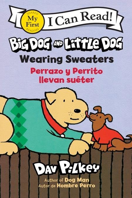 BIG DOG AND LITTLE DOG TP WEARING SWEATERS PERRAZO Y PERRITO LLEVAN SUETER (Bilingual Language Edition) (Bilingual Language Edition) - PREORDER