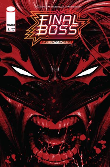 FINAL BOSS #1 (BLACK WHITE AND BLOOD REPRINT CVR B TYLER KIRKHAM SNARL VAR (MR)) - PREORDER