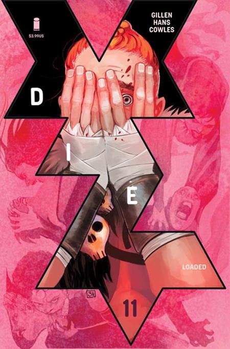 DIE LOADED #11 (CVR A STEPHANIE HANS (MR)) - PREORDER